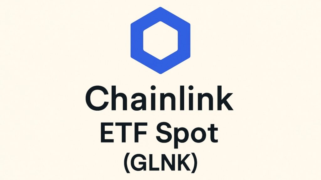 Chainlink, LINK ETF, ETF Chainlink, etf spot Chainlink, glnk, crypto, criptovalute, grayscale Chainlink, crypto, criptovalute